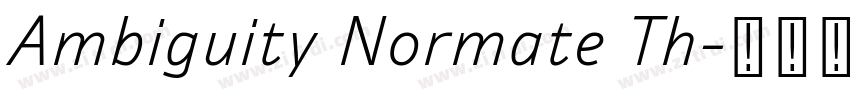 Ambiguity Normate Th字体转换